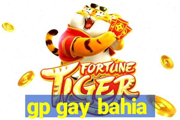 gp gay bahia